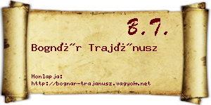 Bognár Trajánusz névjegykártya